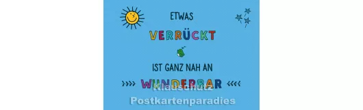 Etwas verrückt | Heiter bis wolkig - Postkarte